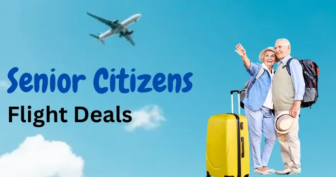 Senior Citizens Flight Deals